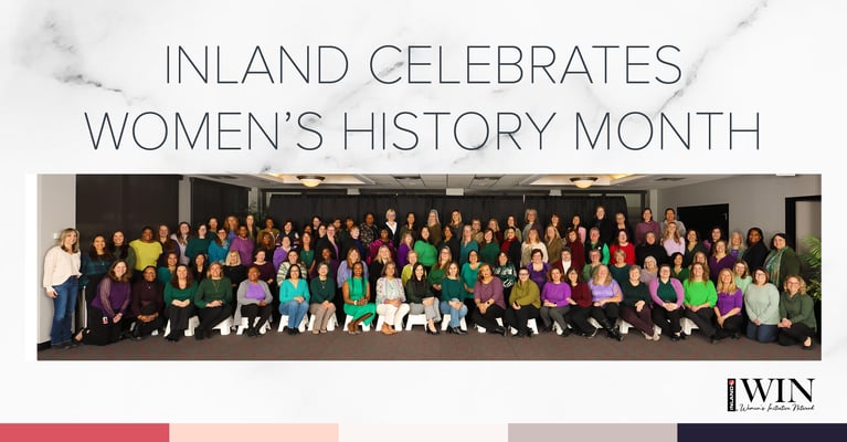Inland Celebrates Women’s History Month